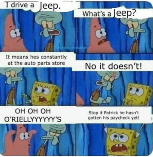 i-drive-a-jeep-whats-a-jeep-it-means-hes-62132706.png